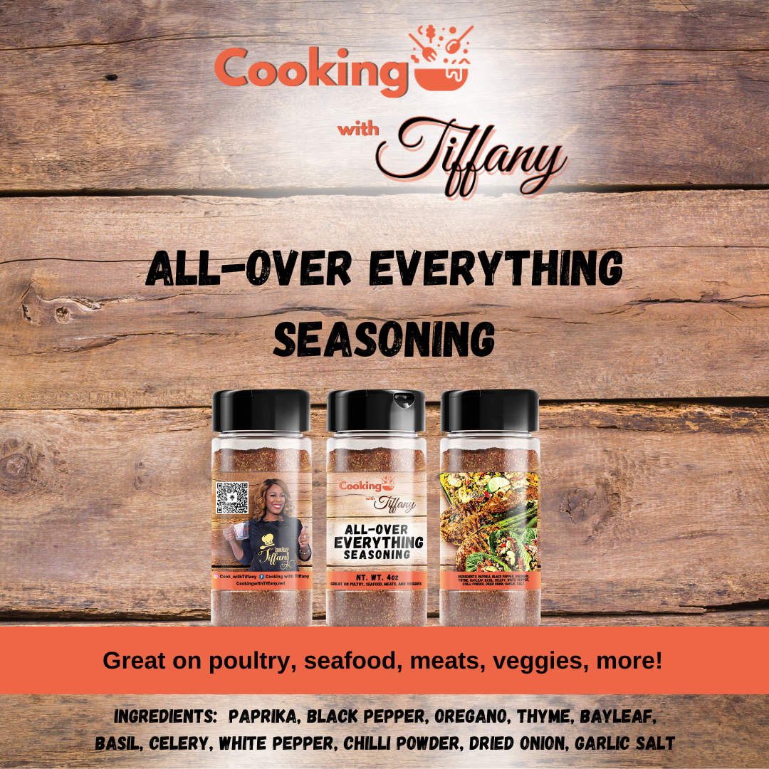 Cooking with Tiffany ALL-OVER EVERYTHING Seasoning